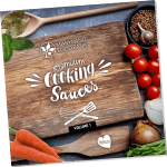 Recipe eBook volume 1: Premium Cooking Sauces