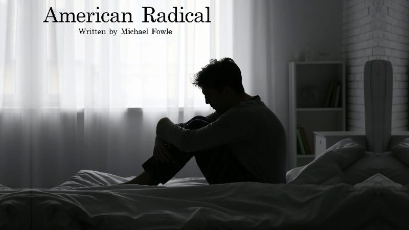 American Radical written by Michael Fowle